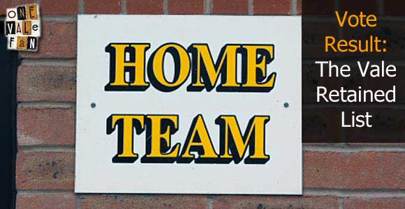 Vote result: Vale fans unimpressed with retained list