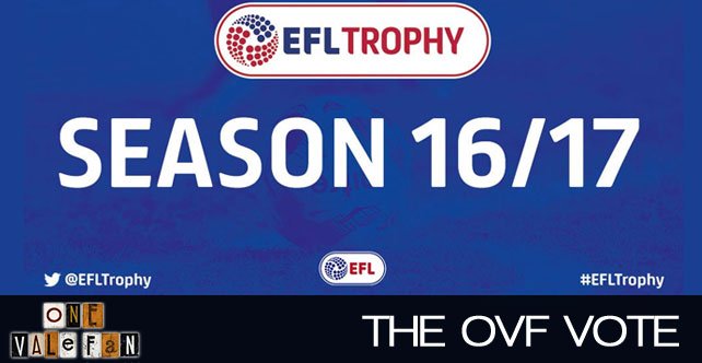 Vote: Will you attend Vale’s Football League Trophy games?