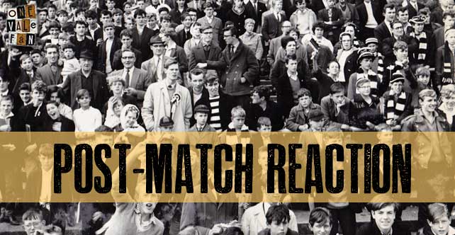 Port Vale fans reaction: some high praise for “big Reg”