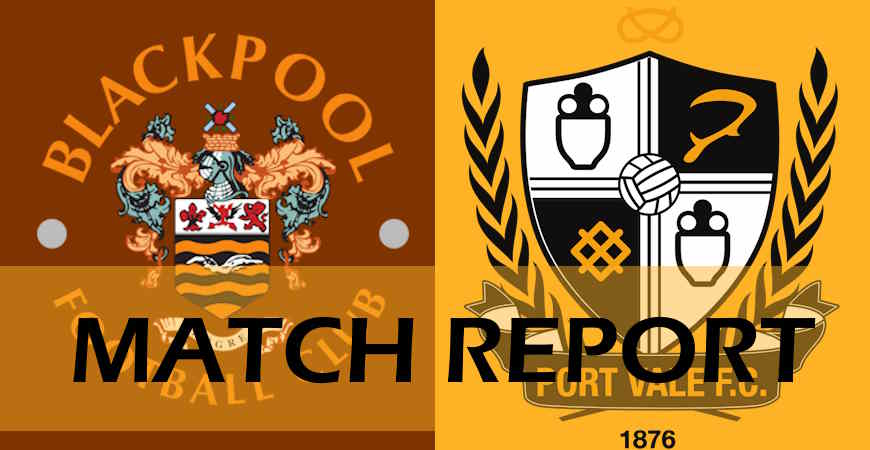 Blackpool 0-0 Port Vale fan match reports – battling display and the better chances